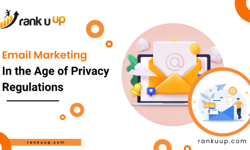 Email Marketing in the Age of Privacy Regulations
