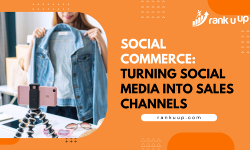 Social Commerce: Turning Social Media into Sales Channels